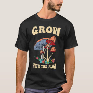 Grow With The Flow Magic Psilocybin Mushrooms Vint T-Shirt