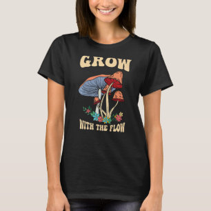 Grow With The Flow Magic Psilocybin Mushrooms Vint T-Shirt