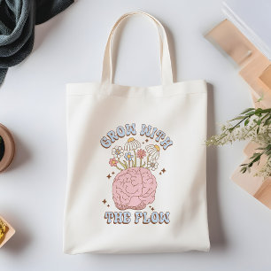 Grow With The Flow Tote Bag