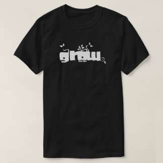 Grow Your Garden Growing Up Flower Earth Plants T-Shirt
