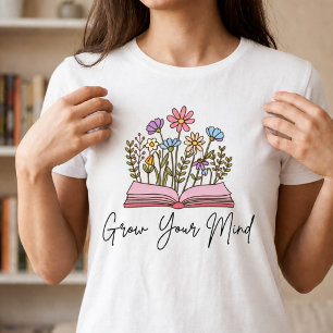 Grow Your Mind Book Lover Reading is Love  T-Shirt