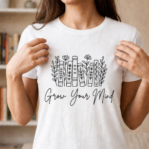 Grow Your Mind Book Lover Reading is Love  T-Shirt