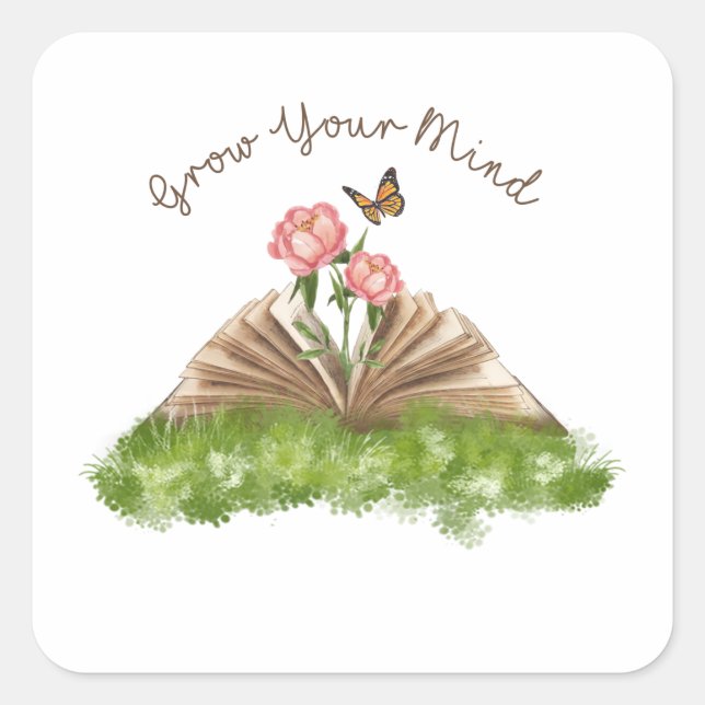 Grow Your Mind Sublimation Book Lover Square Sticker (Front)