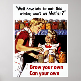 Grow Your Own, Can Your Own Poster