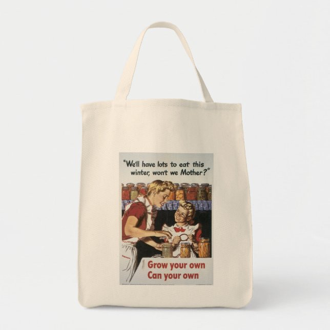 Grow Your Own, Can Your Own Tote Bag (Front)