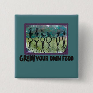 Grow your own food urban farming art 15 cm square badge
