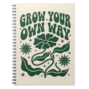 Grow Your Own Way Green Motivational Retro Notebook