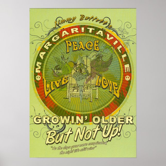 Growin' Older But Not Up! Peace! Poster (Front)