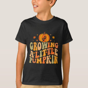Growing A Little Pumpkin Fall Autumn Pregnancy Tha T-Shirt