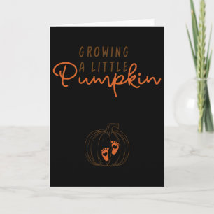 Growing A Little Pumpkin Fall Thanksgiving By Pump Card