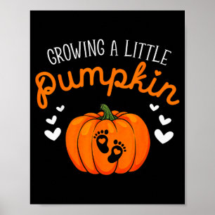 Growing A-little Pumpkin Halloween Pregnancy Annou Poster