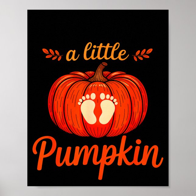 Growing A Little Pumpkin Maternity Pregnancy Thank Poster (Front)