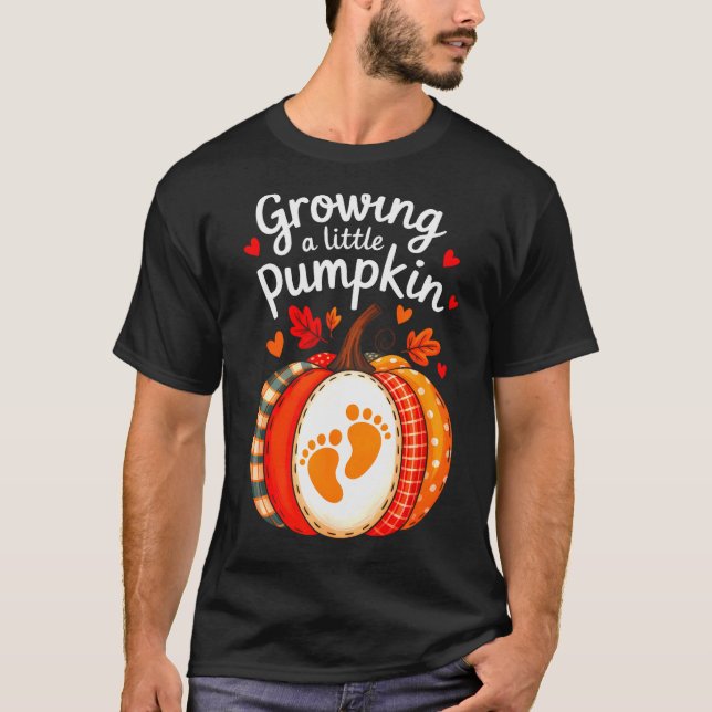 Growing A Little Pumpkin Maternity Pregnancy Thank T-Shirt (Front)