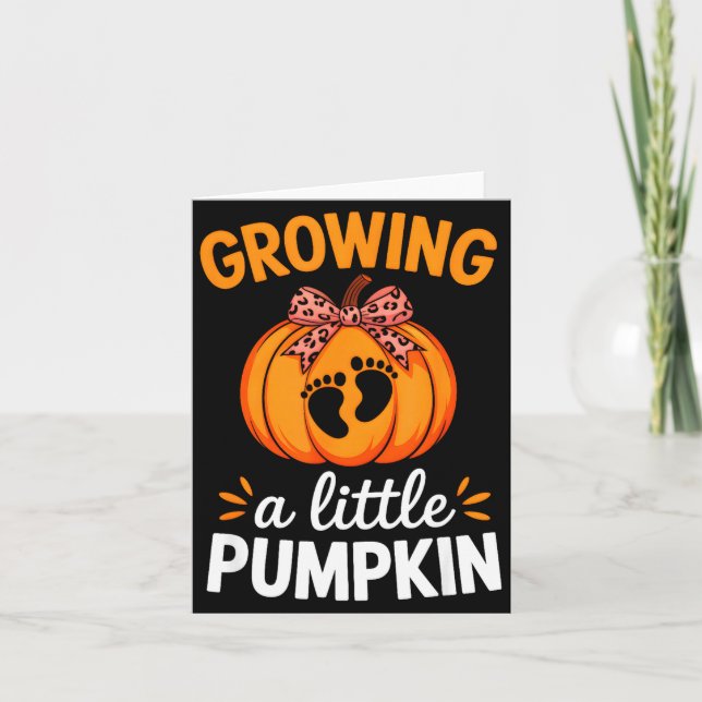 Growing A Little Pumpkin Maternity Thanksgiving Mo Card (Front)