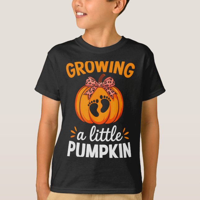 Growing A Little Pumpkin Maternity Thanksgiving Mo T-Shirt (Front)