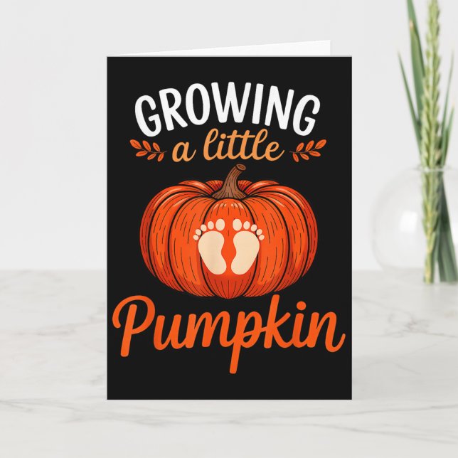 Growing A Little Pumpkin Pregnancy Thanksgiving Ma Card (Front)