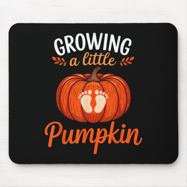 Growing A Little Pumpkin Pregnancy Thanksgiving Ma Mouse Mat (Front)