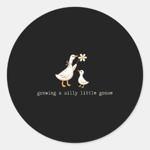 Growing a silly little goose pregnancy classic round sticker