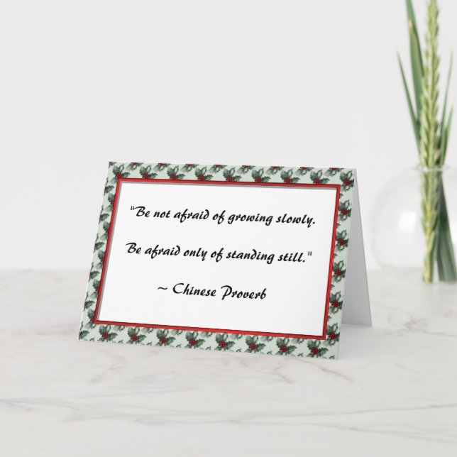 Growing ~ Chinese Proverb Greeting Card (Front)