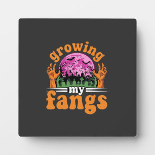 Growing My Fangs Halloween Vampire Design_1 Plaque