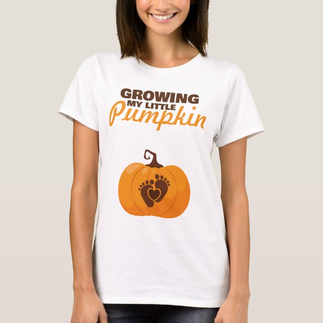 Growing My Little Pumpkin Mum to be Fall Halloween T-Shirt (Front)