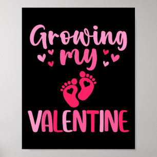 Growing My Valentine Cute Pregnancy Announcement Poster