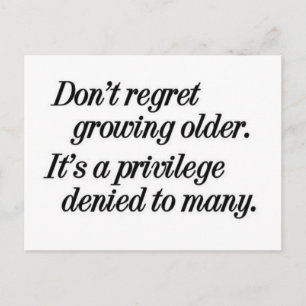 growing older privilege postcard
