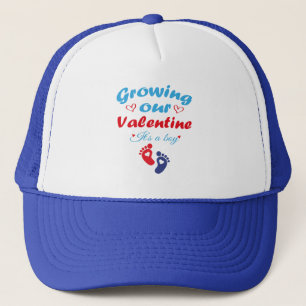 Growing Our Valentine It's A Boy New Pregnancy  Trucker Hat