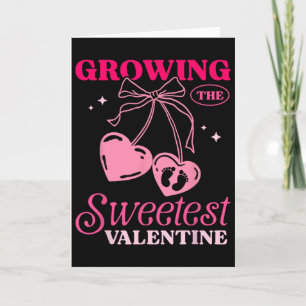 Growing The Sweetest Valentine Pregnancy Announcem Card