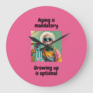 Growing up large clock