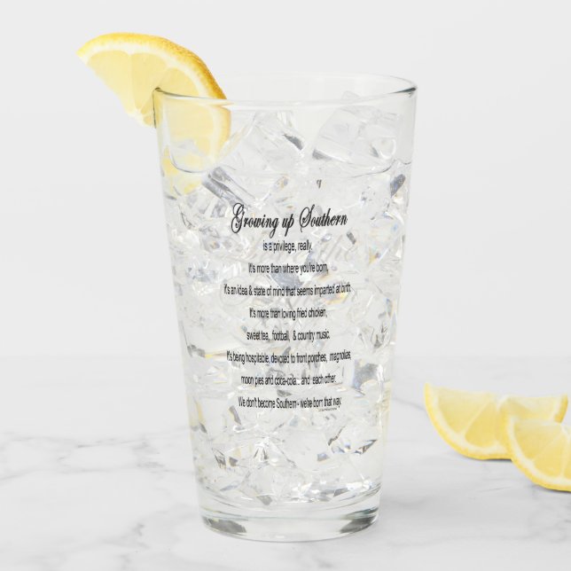 "Growing Up Southern Sweet Tea Glass Tumbler (Front Ice)