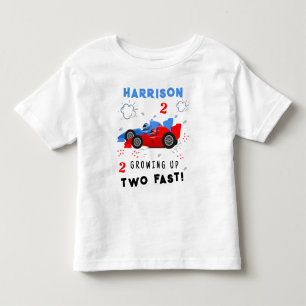 Growing Up Two Fast 2nd Birthday Kids Racing Cars Toddler T-Shirt
