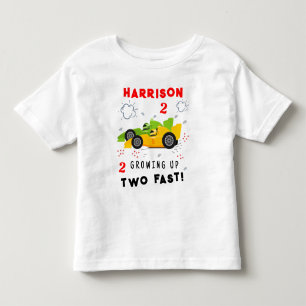 Growing Up Two Fast 2nd Birthday Kids Racing Cars Toddler T-Shirt
