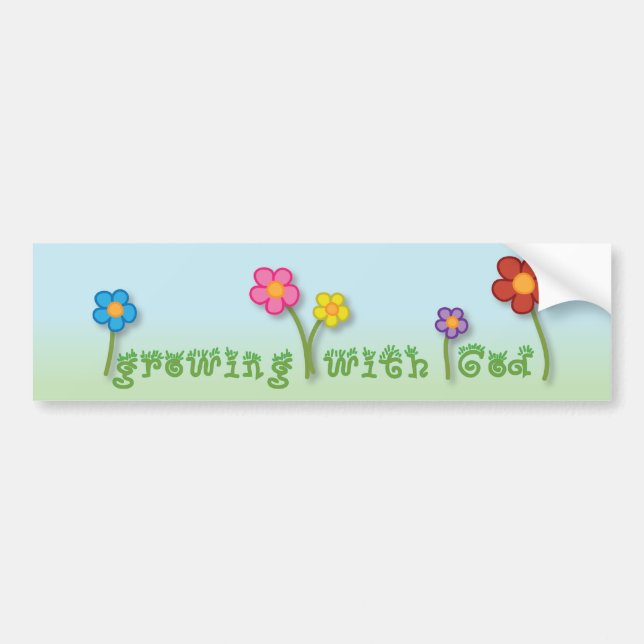 Growing with God Christian bumper sticker (Front)