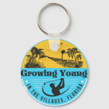 "Growing Young in The Villages" keychain