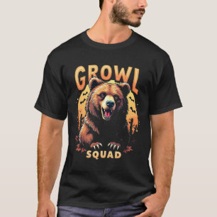 Growl Squad Grizzly bear Animal Lovers T-Shirt