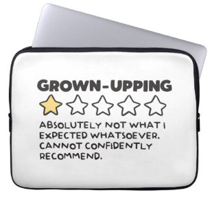 Grown-Up Adulting 1 Star Review Laptop Sleeve