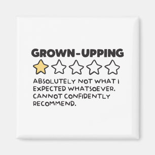 Grown-Up Adulting 1 Star Review Magnet