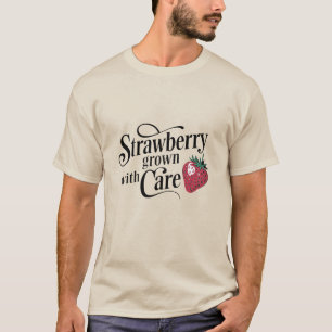 Grown with Care T-Shirt