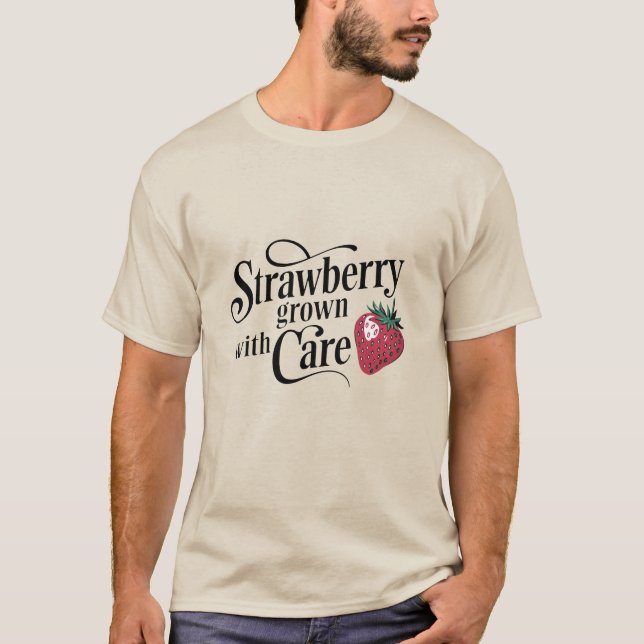 Grown with Care T-Shirt (Front)
