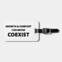 Growth And Comfort Can Never Coexist