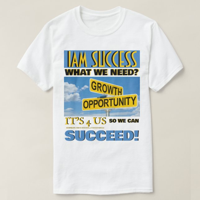 GROWTH AND OPPORTUNITY T-Shirt (Design Front)