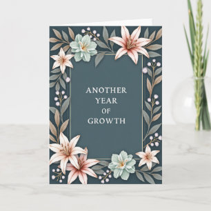 Growth Floral Birthday Card