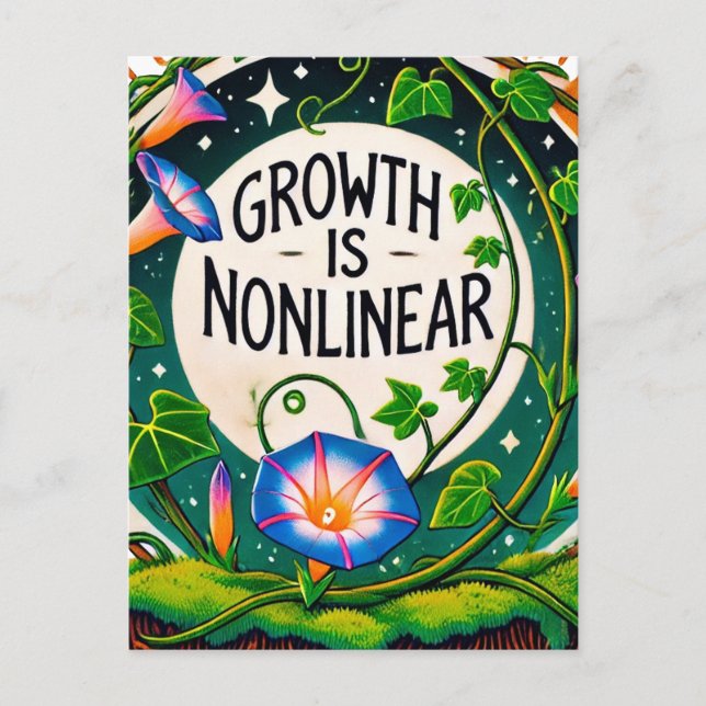 Growth is Nonlinear Floral Morning Glory           Postcard (Front)