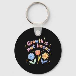 Growth Is Not Linear Flower Mental Health Inspirat Key Ring