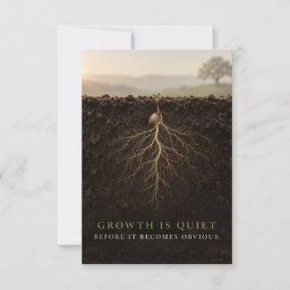 Growth Is Quiet Thank You Card