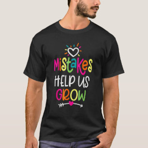 Growth Mindset Positive Back To School Teacher Stu T-Shirt