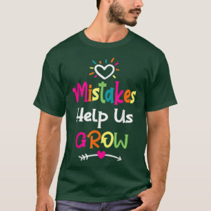 Growth Mindset Positive Back to School Teacher Stu T-Shirt