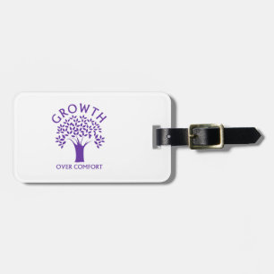 Growth Over Comfort Luggage Tag