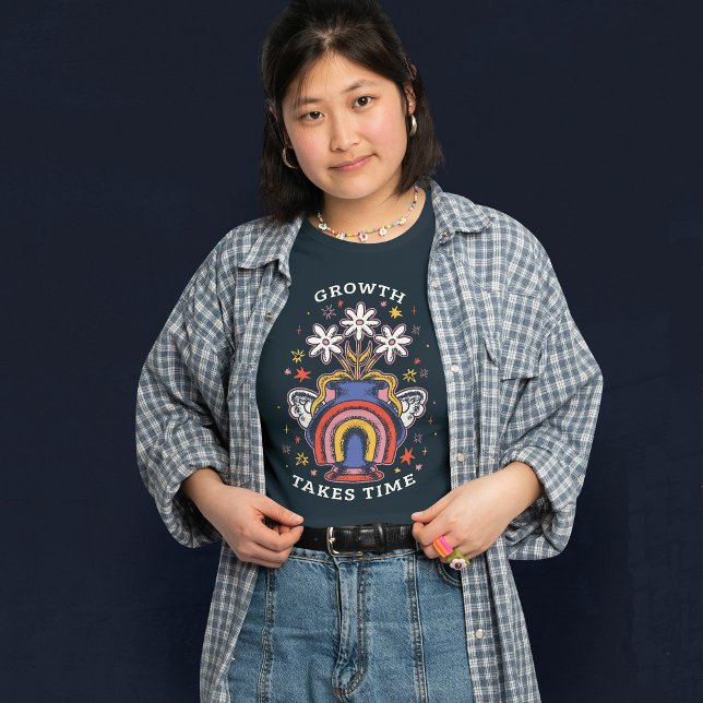 GROWTH TAKES TIME COLORFUL FLOWER VASE T-Shirt (Creator Uploaded)